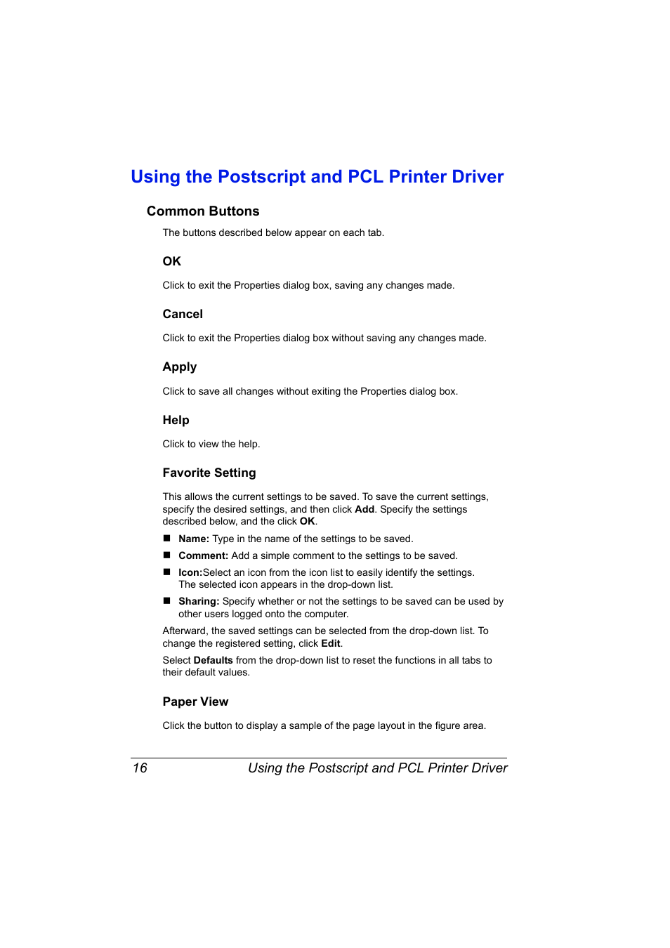 Using the postscript and pcl printer driver, Common buttons, Cancel | Apply, Help, Favorite setting, Paper view, Using the postscript and pcl printer driver 16, Common buttons 16 | Konica Minolta Bizhub C20P User Manual | Page 30 / 258