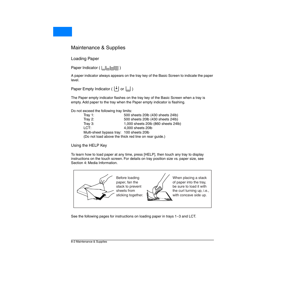 Loading paper, Paper indicator ( ), Paper empty indicator ( or ) | Using the help key, Loading paper -2, Using the help key -2, Maintenance & supplies, Home | Konica Minolta Network Printer User Manual | Page 100 / 164