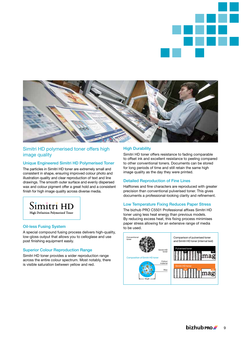 Unique engineered simitri hd polymerised toner, Oil-less fusing system, Superior colour reproduction range | High durability, Detailed reproduction of fine lines, Low temperature fixing reduces paper stress | Konica Minolta BIZHUB PRO C5501 User Manual | Page 9 / 16