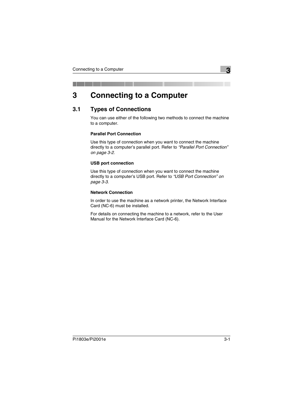 3 connecting to a computer, 1 types of connections, Parallel port connection | Usb port connection, Network connection, Connecting to a computer, Types of connections -1, 3connecting to a computer | Konica Minolta Pi2001e User Manual | Page 16 / 34