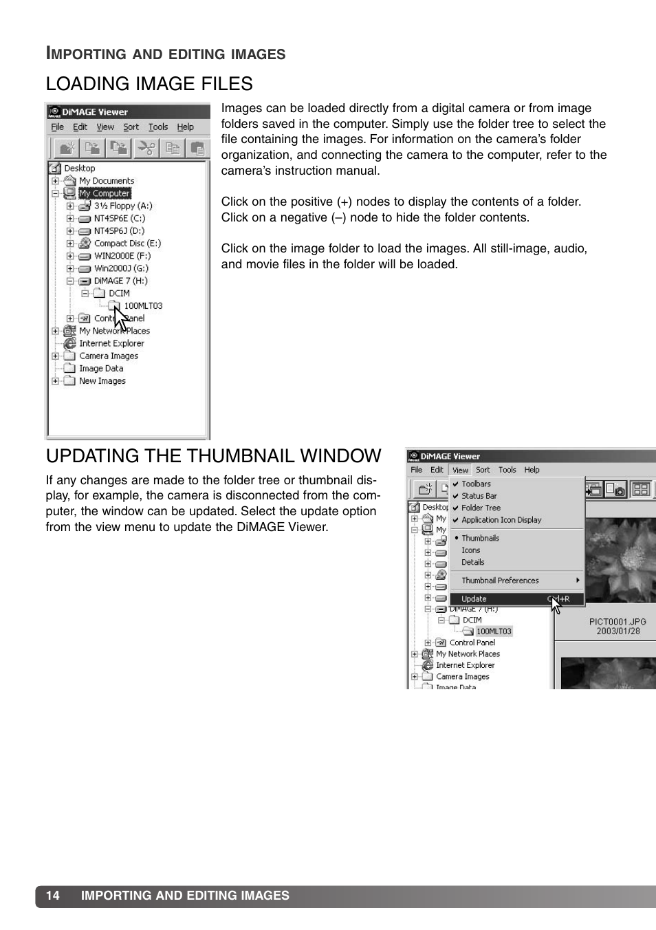 Importing and editing images, Loading image files updating the thumbnail window | Konica Minolta DiMAGE Viewer User Manual | Page 14 / 92