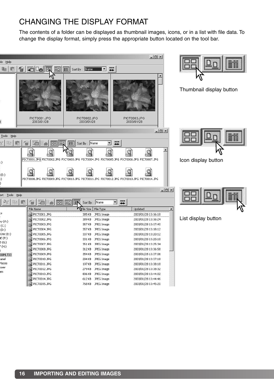 Changing the display format | Konica Minolta DiMAGE Viewer User Manual | Page 16 / 92