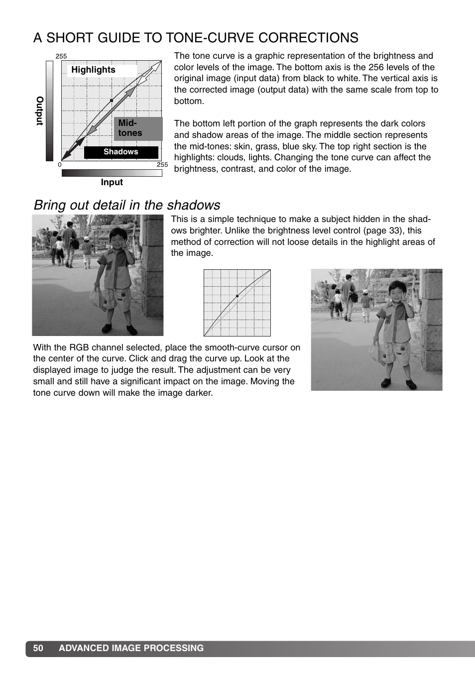 A short guide to tone-curve corrections, Bring out detail in the shadows | Konica Minolta DiMAGE Viewer User Manual | Page 50 / 92