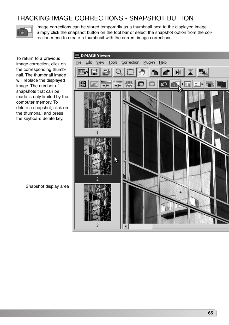 Tracking image corrections - snapshot button | Konica Minolta DiMAGE Viewer User Manual | Page 65 / 92
