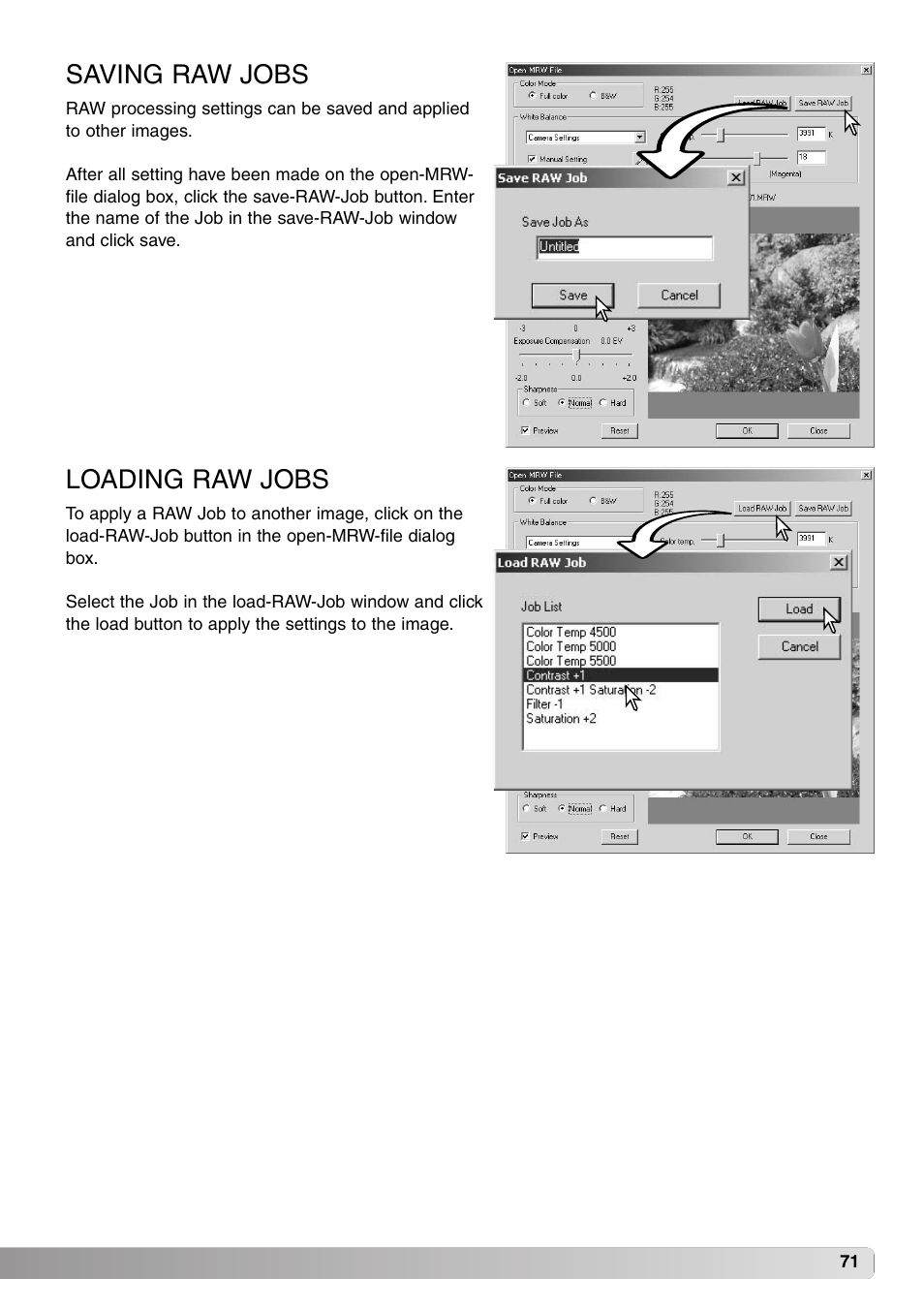 Saving raw jobs loading raw jobs, Saving raw jobs, Loading raw jobs | Konica Minolta DiMAGE Viewer User Manual | Page 71 / 92