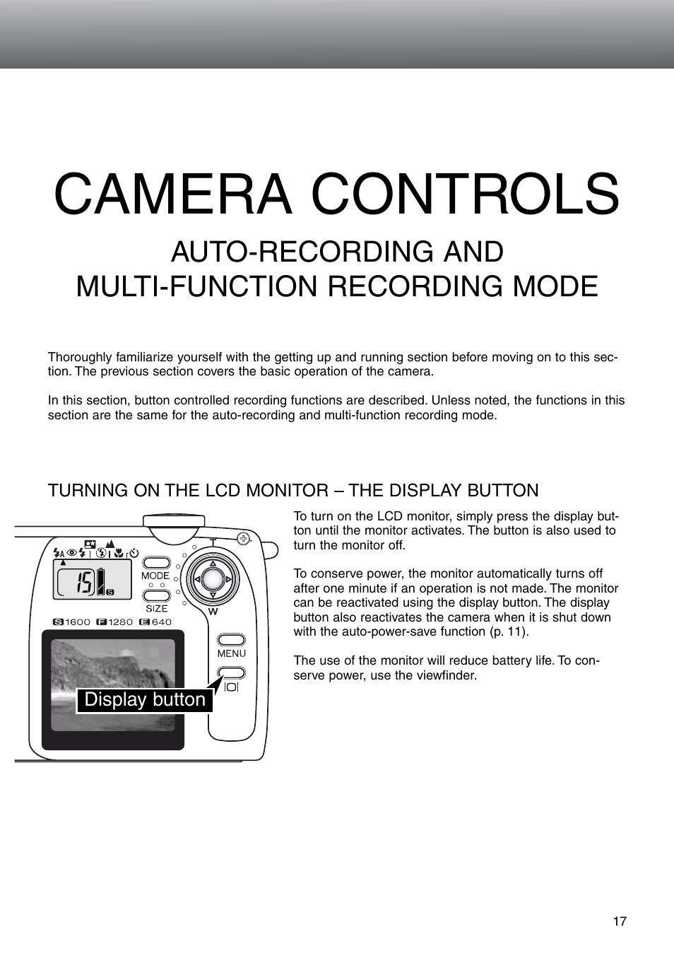 Turning on the lcd monitor – the display button, Camera controls, Auto-recording and multi-function recording mode | Konica Minolta DiMAGE E203 User Manual | Page 17 / 56