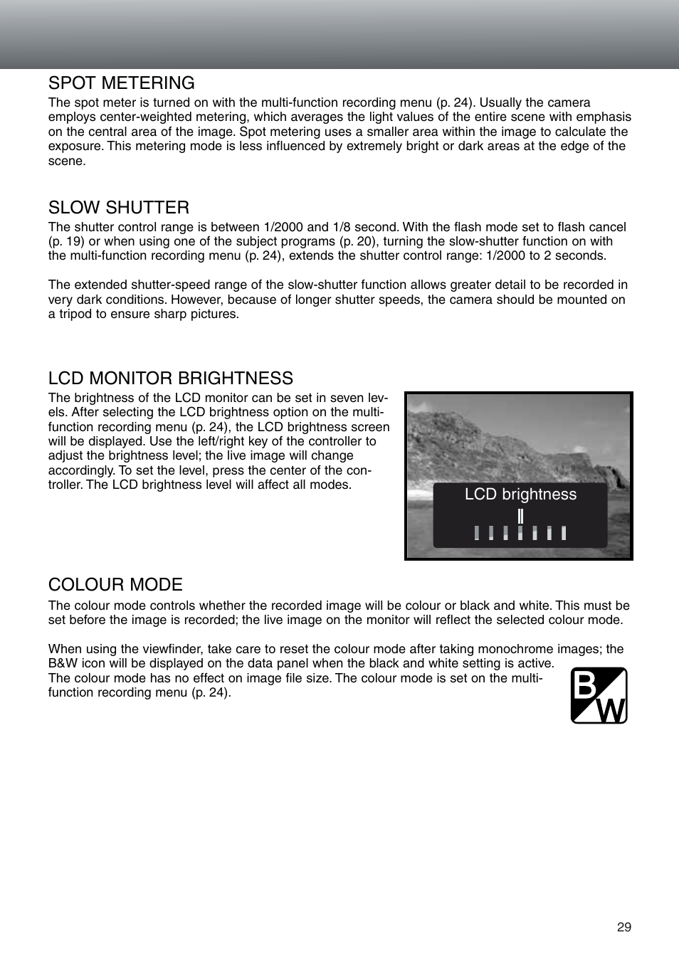 Lcd monitor brightness, Colour mode, Spot metering | Slow shutter | Konica Minolta DiMAGE E203 User Manual | Page 29 / 56