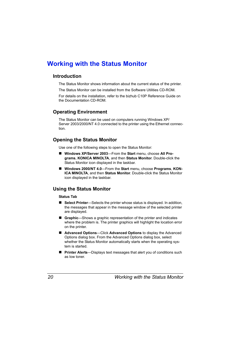 Working with the status monitor, Introduction, Operating environment | Opening the status monitor, Using the status monitor, Working with the status monitor 20 | Konica Minolta bizhub C10P User Manual | Page 32 / 168