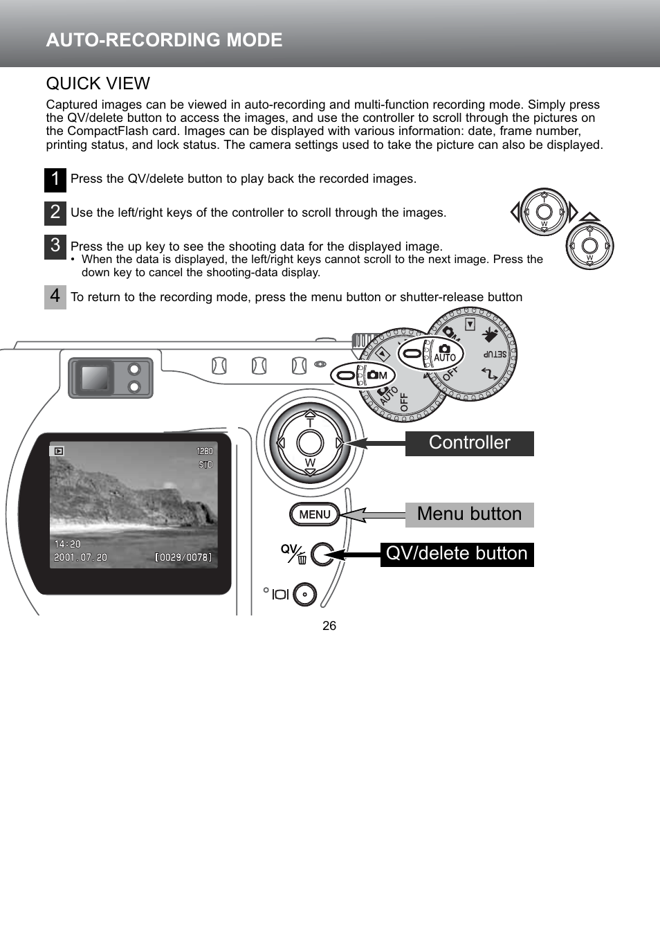 Quick view, Auto-recording mode, Qv/delete button 1 2 | 4controller menu button 3 | Konica Minolta S304 User Manual | Page 26 / 118
