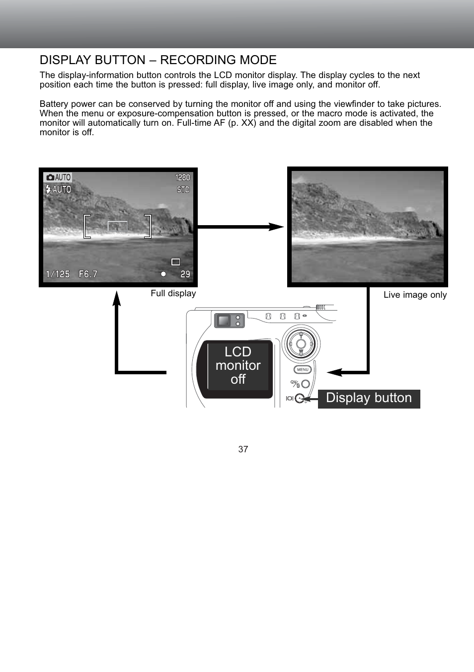Display button – recording mode, Lcd monitor off, Display button | Konica Minolta S304 User Manual | Page 37 / 118