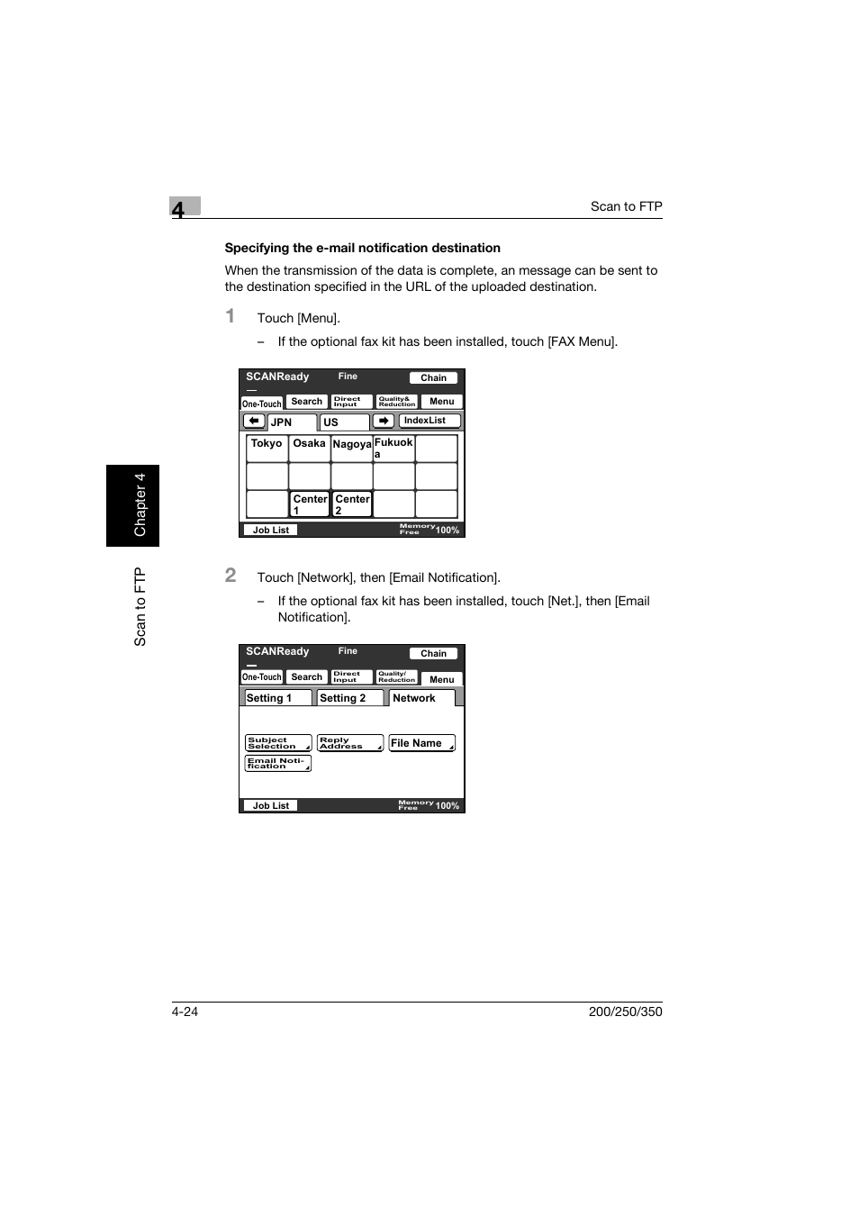 Specifying the e-mail notification destination, Specifying the e-mail notification destination -24, Sc an to ftp ch apte r 4 | Konica Minolta BP-200 User Manual | Page 171 / 468