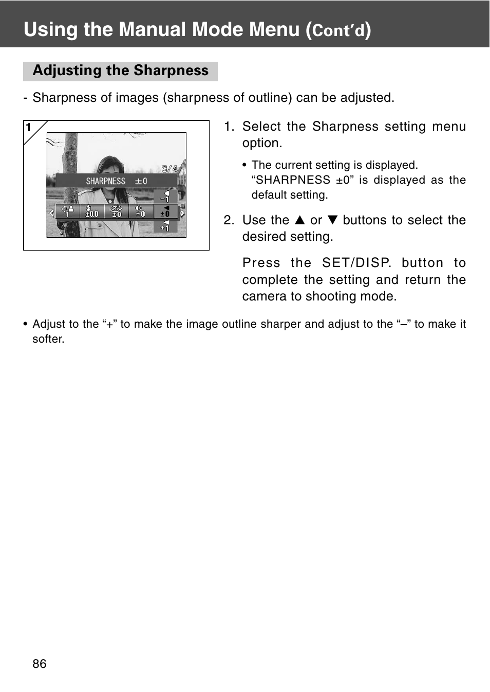 Adjusting the sharpness, Using the manual mode menu, Cont’d | Konica Minolta REVIO KD-420Z User Manual | Page 86 / 141