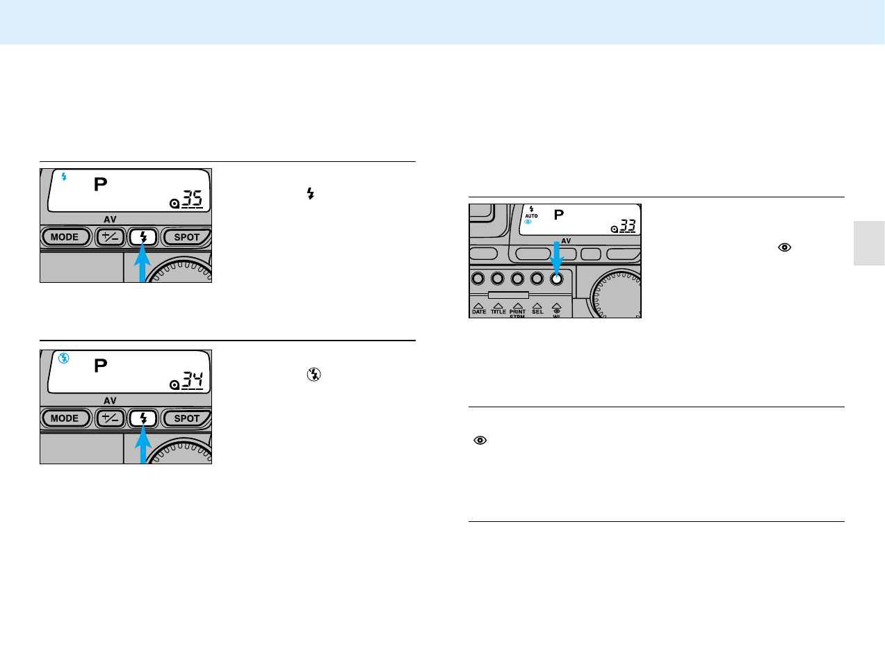 Red-eye reduction, Manual-fill flash/flash cancel, Manual fill-flash flash cancel | Selecting red-eye reduction | Konica Minolta APS Camera User Manual | Page 24 / 57