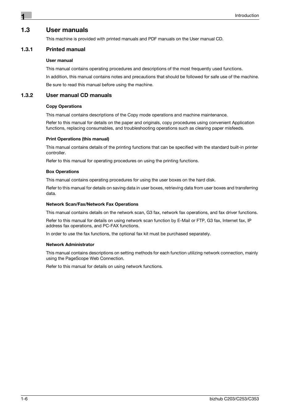 3 user manuals, 1 printed manual, User manual | 2 user manual cd manuals, Copy operations, Print operations (this manual), Box operations, Network scan/fax/network fax operations, Network administrator, User manuals -6 | Konica Minolta BIZHUB C203 User Manual | Page 16 / 278