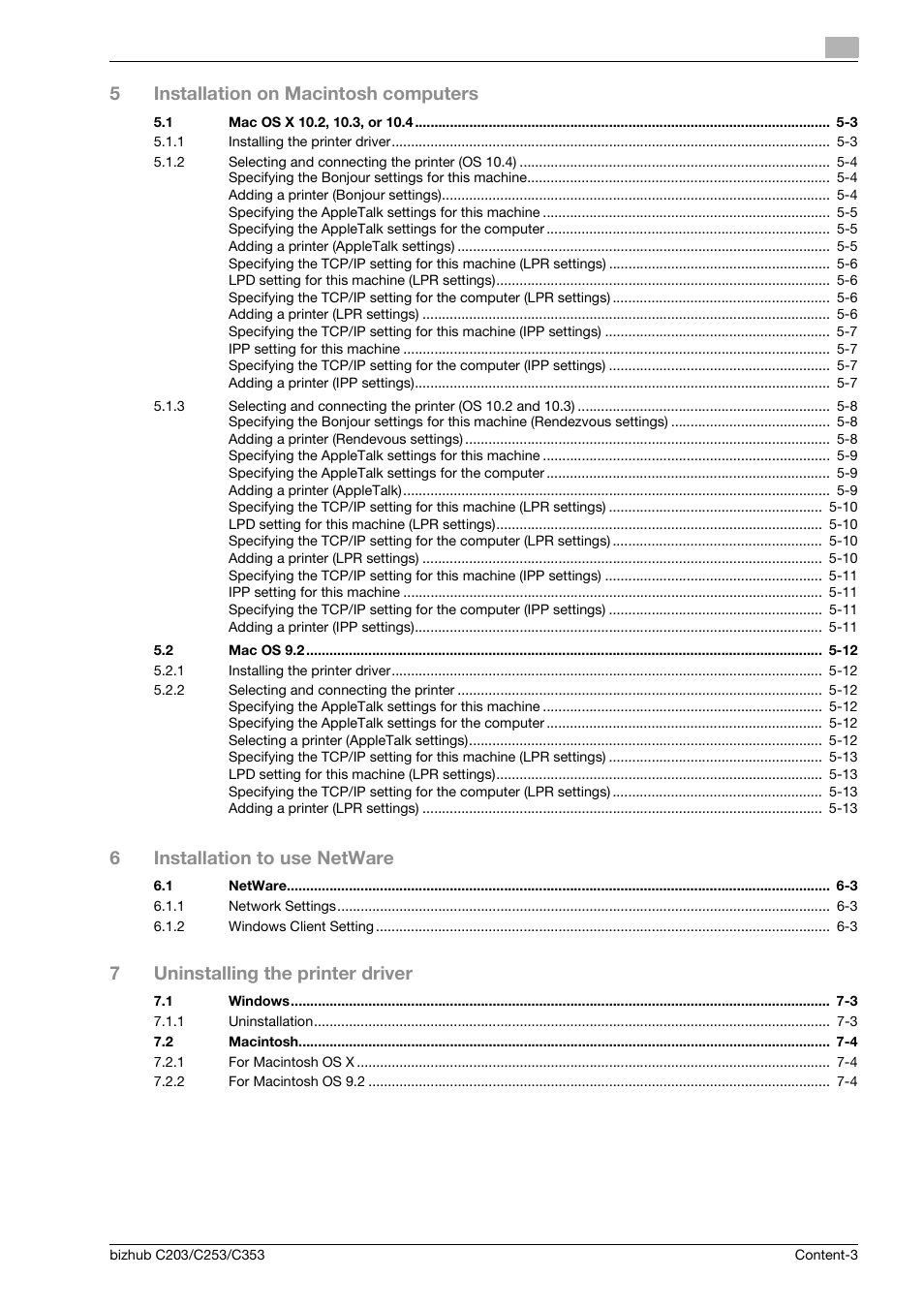 5installation on macintosh computers, 6installation to use netware, 7uninstalling the printer driver | Konica Minolta BIZHUB C203 User Manual | Page 5 / 278