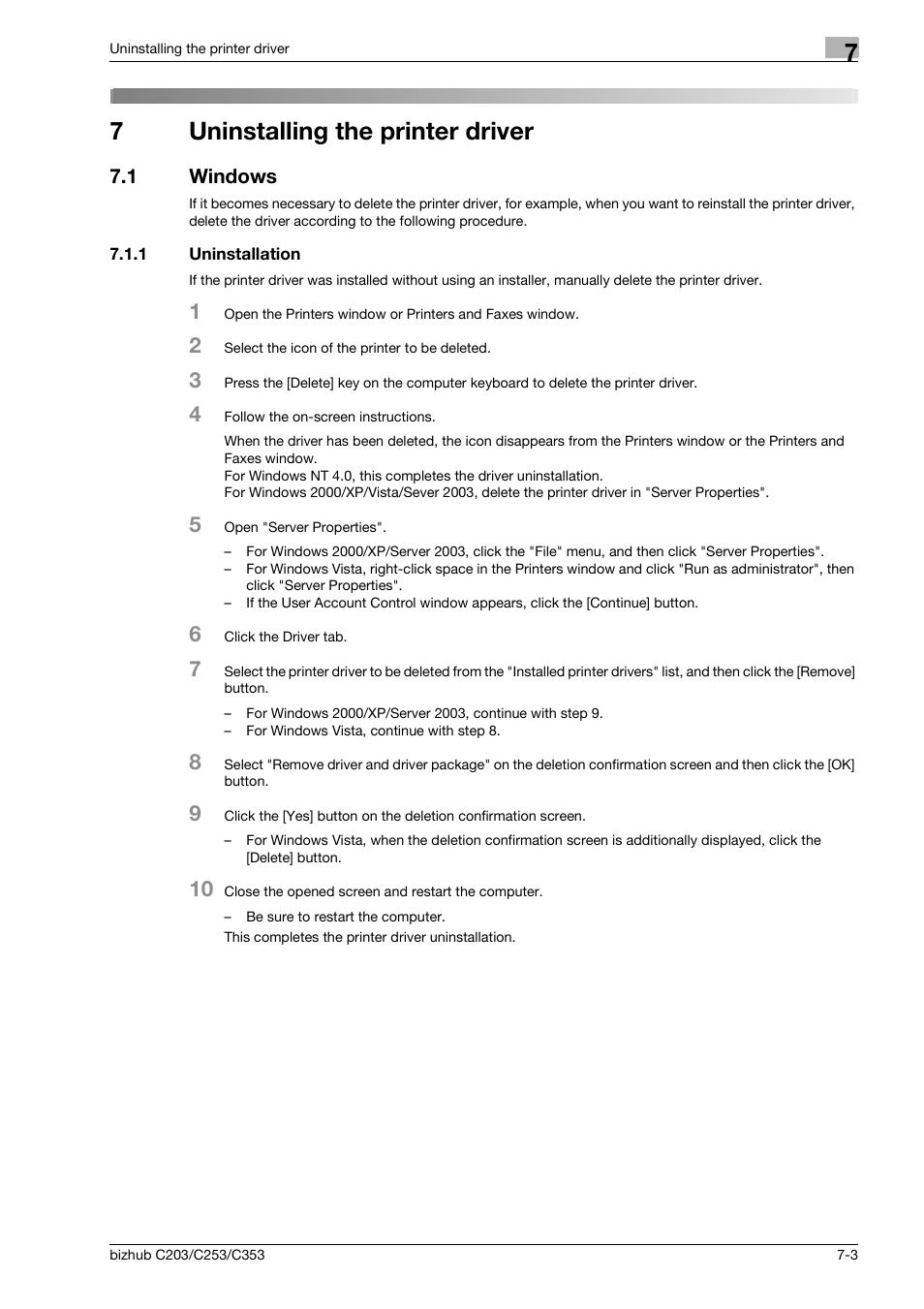 7 uninstalling the printer driver, 1 windows, 1 uninstallation | Uninstalling the printer driver, Windows -3, Uninstallation -3, 7uninstalling the printer driver | Konica Minolta BIZHUB C203 User Manual | Page 81 / 278