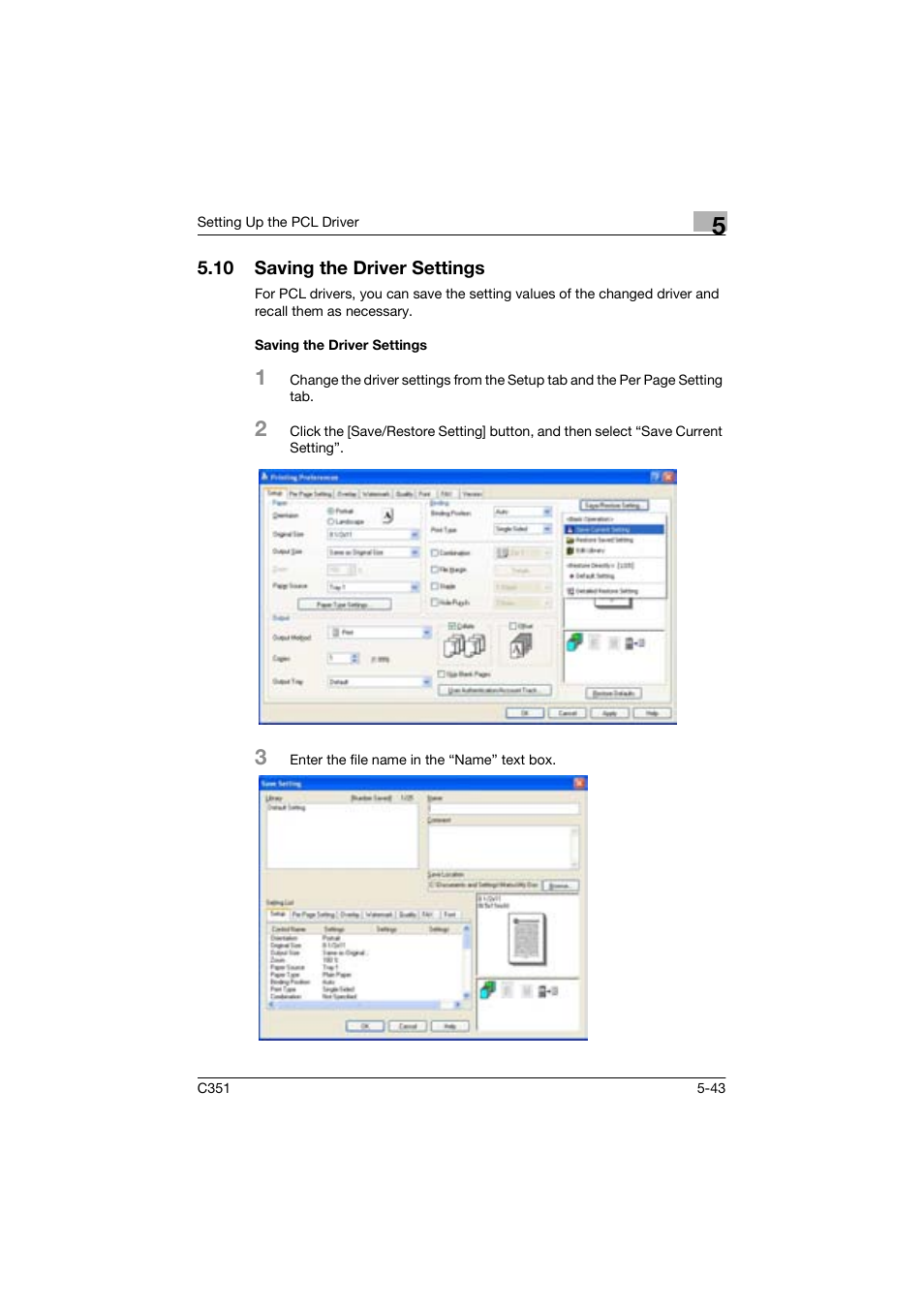 10 saving the driver settings, Saving the driver settings | Konica Minolta BIZHUP C351 User Manual | Page 144 / 318