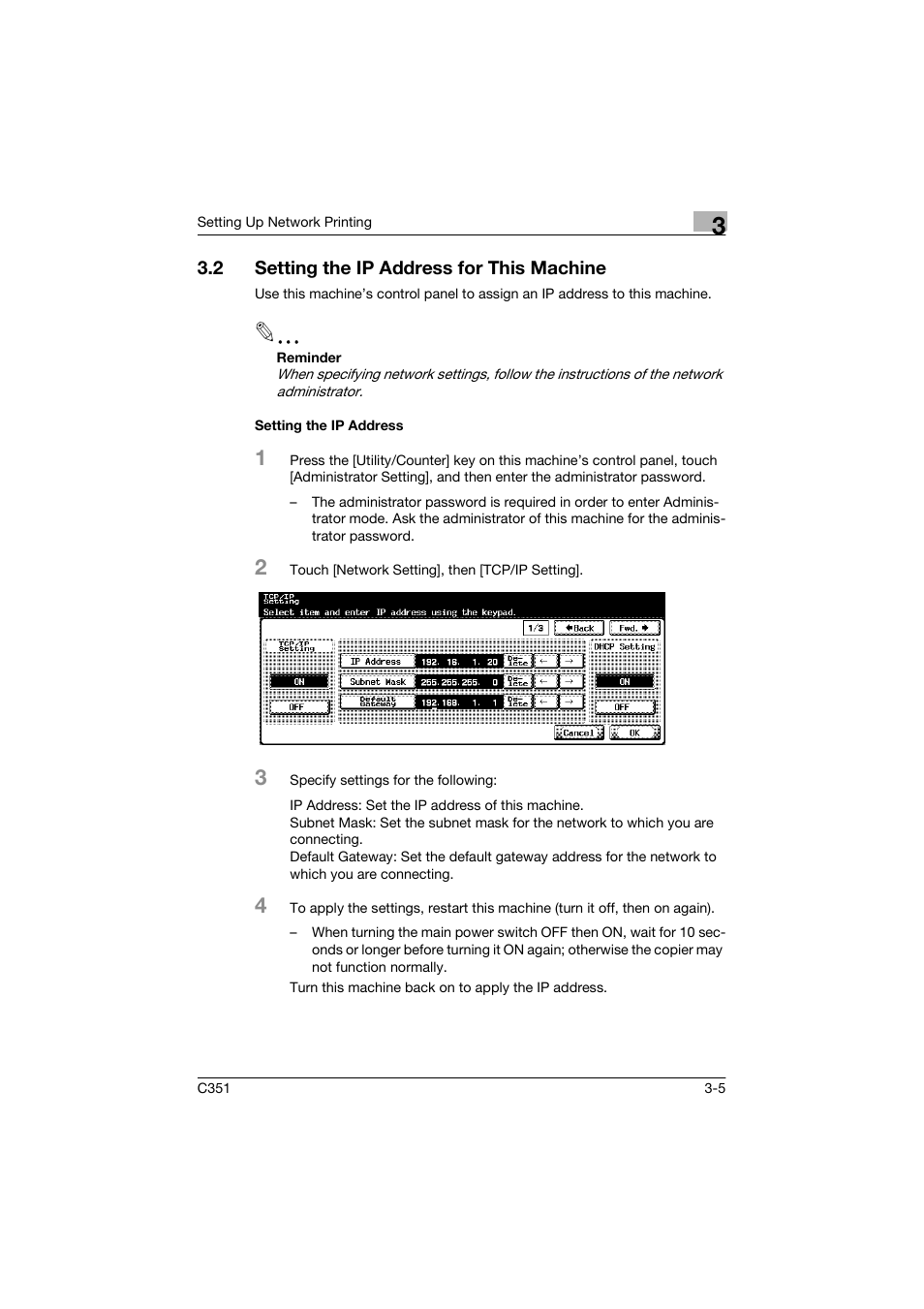 2 setting the ip address for this machine, Setting the ip address | Konica Minolta BIZHUP C351 User Manual | Page 58 / 318