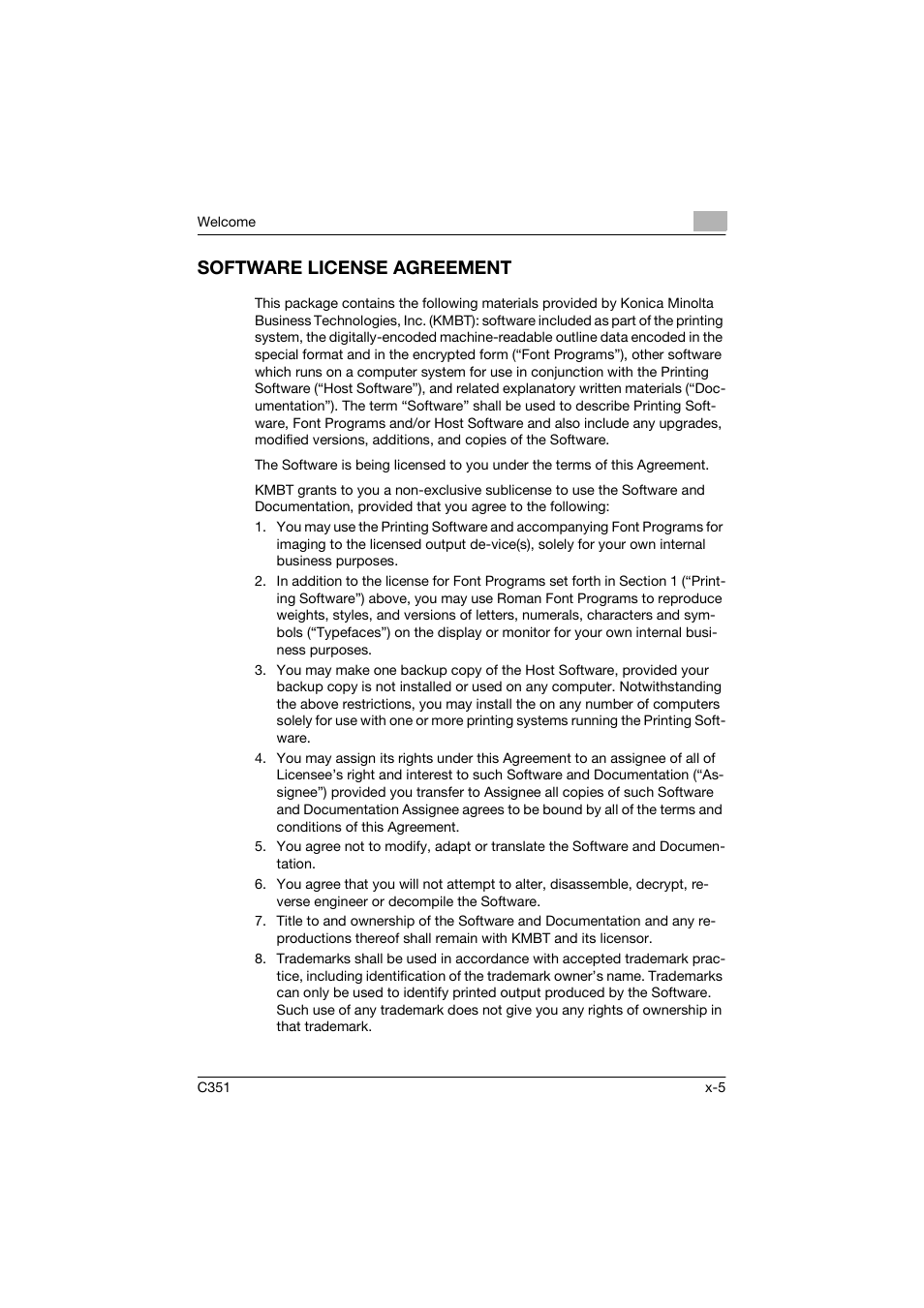 Software license agreement | Konica Minolta BIZHUP C351 User Manual | Page 6 / 318