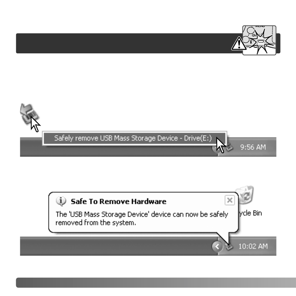 Disconnecting the camera, Windows me, 2000 professional, and xp, Windows 98 / 98 second edition | Konica Minolta DiMAGE Z6 User Manual | Page 108 / 132