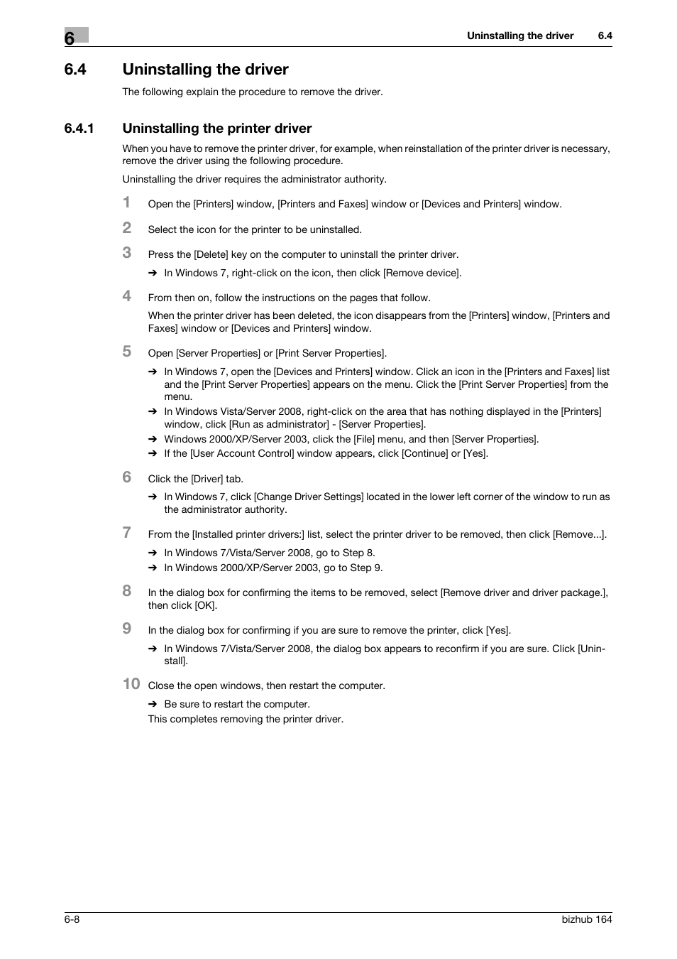 4 uninstalling the driver, 1 uninstalling the printer driver, Uninstalling the driver -8 | Uninstalling the printer driver -8 | Konica Minolta BIZHUB 164 User Manual | Page 70 / 138