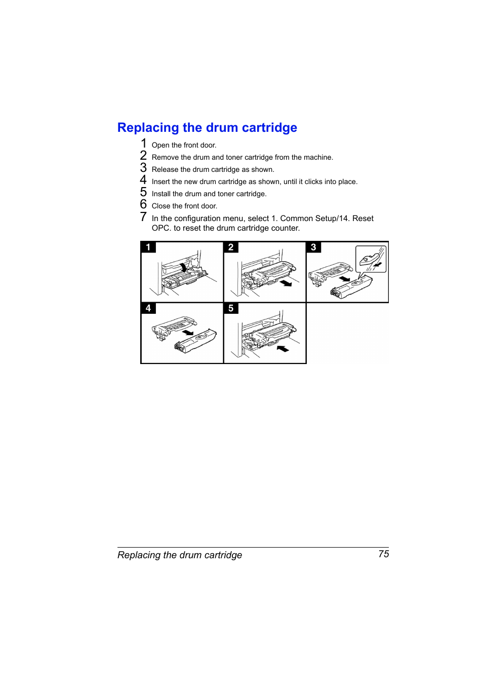 Replacing the drum cartridge, Replacing the drum cartridge 75, Replacing the drum cartridge 1 | Konica Minolta PagePro 1380 MF User Manual | Page 73 / 104