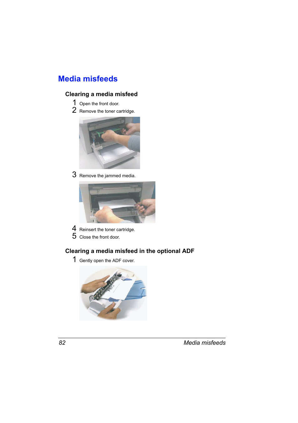 Media misfeeds, Clearing a media misfeed, Clearing a media misfeed in the optional adf | Media misfeeds 82 | Konica Minolta PagePro 1380 MF User Manual | Page 80 / 104