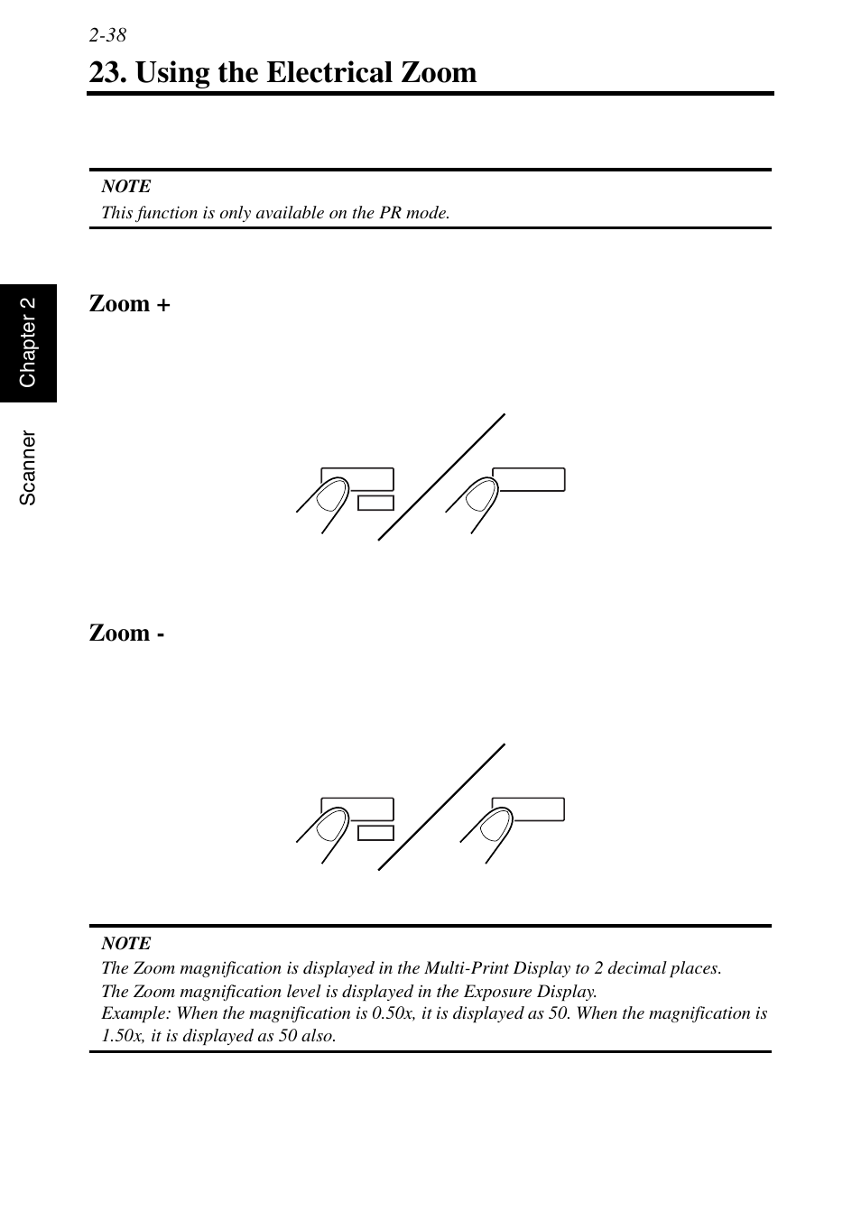 Using the electrical zoom, Zoom, Using the electrical zoom -38 | Zoom + -38 zoom -38 | Konica Minolta MS6000 MKII User Manual | Page 67 / 102