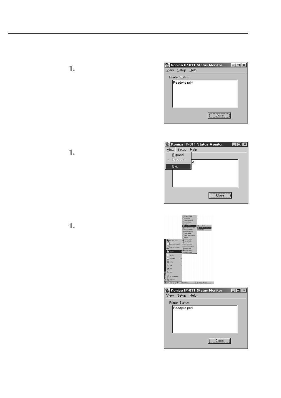How to operate the status monitor, Starting the status monitor, Finishing the status monitor | Restarting the status monitor | Konica Minolta IP-011 User Manual | Page 82 / 102