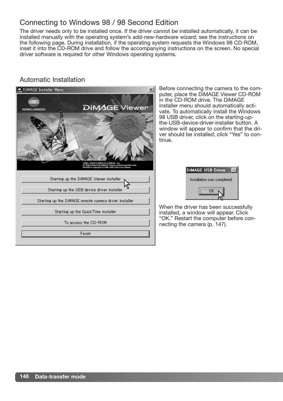 Connecting to windows 98 / 98 second edition, Automatic installation | Konica Minolta DiMAGE_A2 User Manual | Page 148 / 180