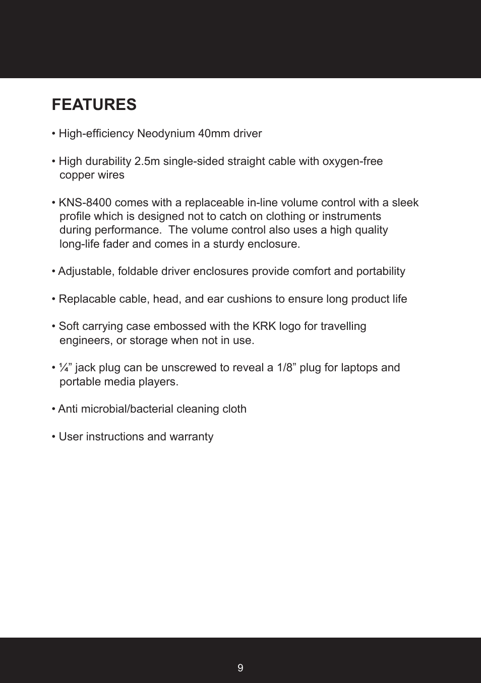 Features | KRK KNS8400 User Manual | Page 9 / 20