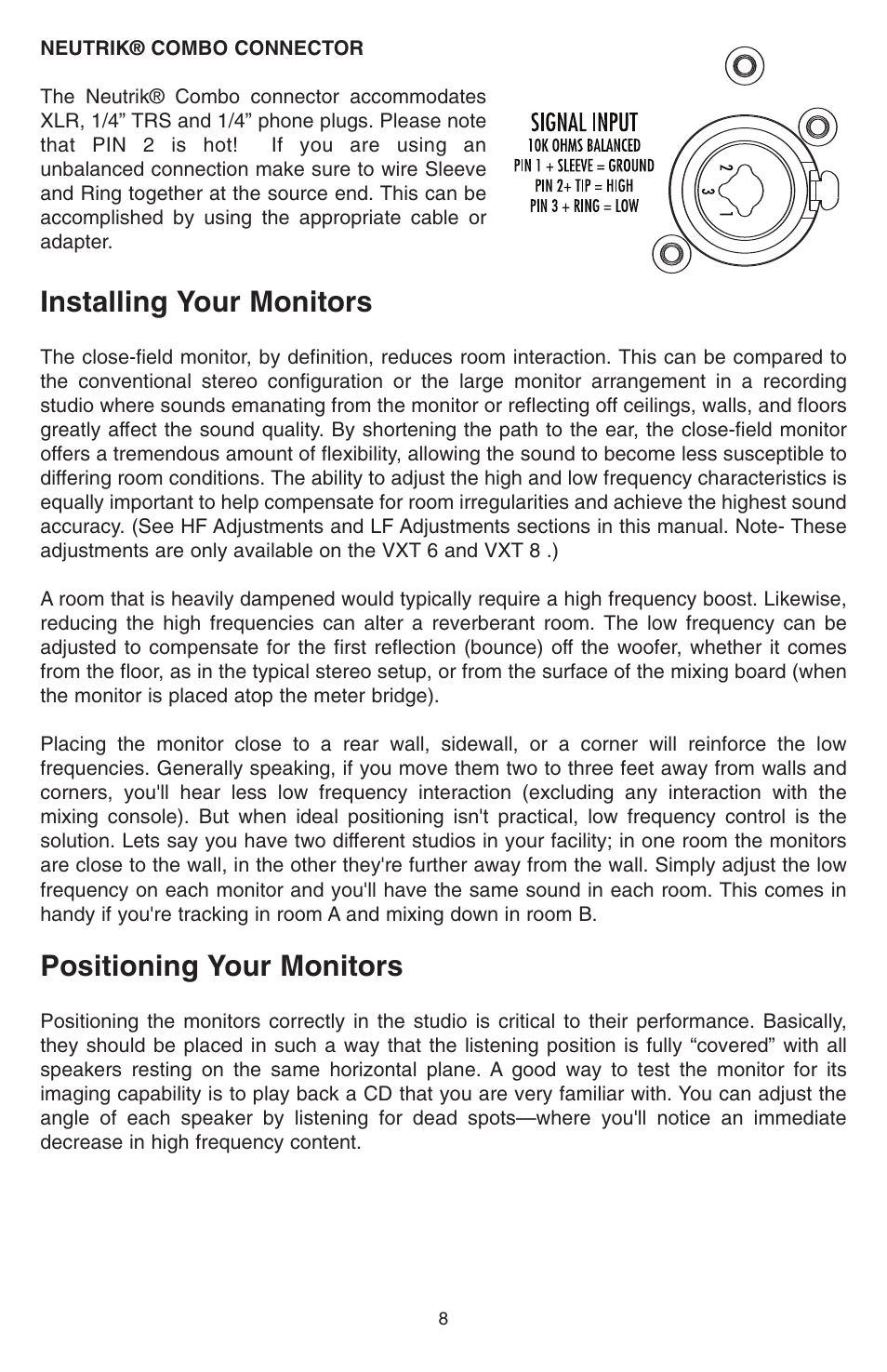 Installing your monitors, Positioning your monitors | KRK VXT Series User Manual | Page 8 / 16