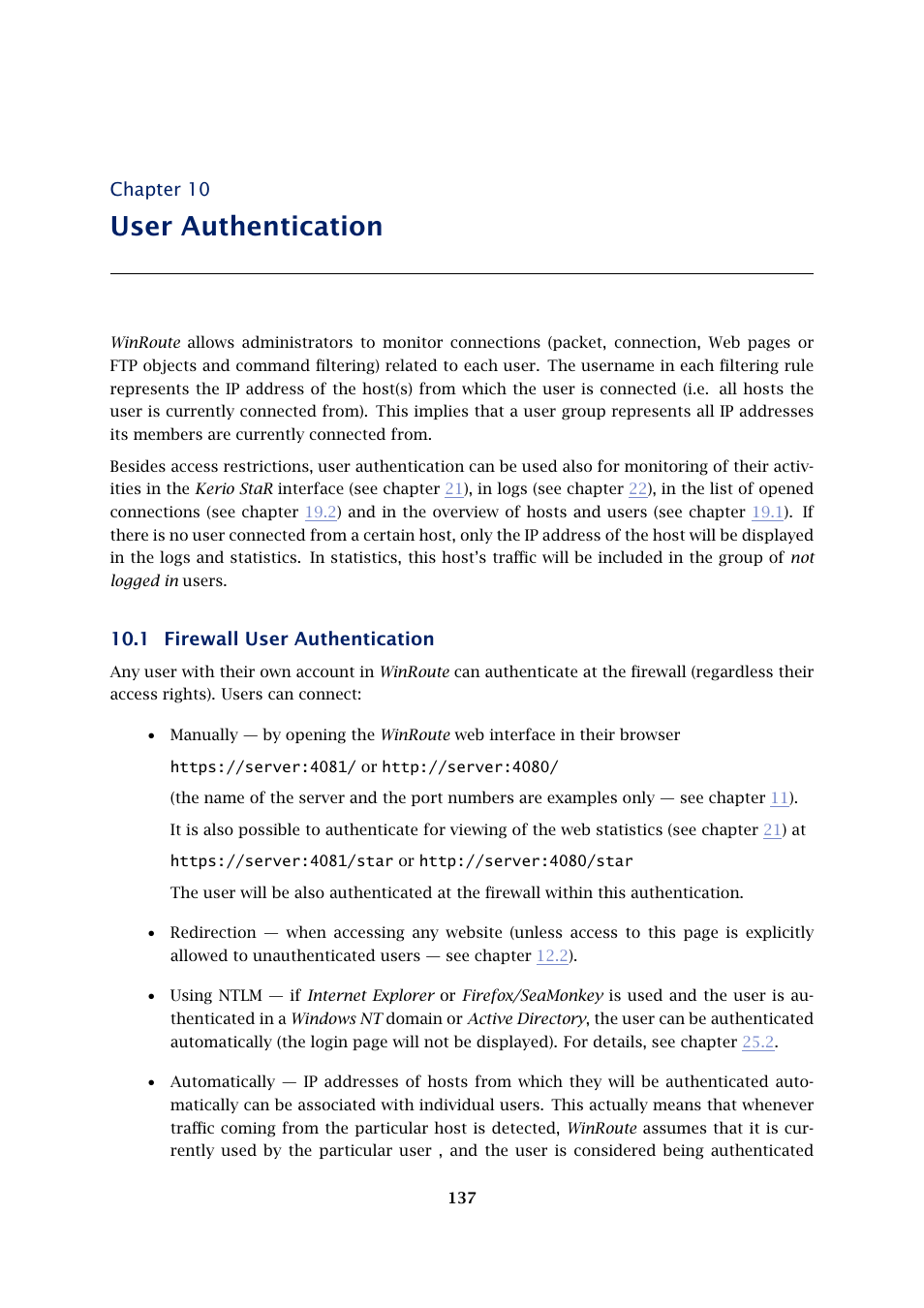 User authentication, Firewall user authentication, Chapter 10 | 1 firewall user authentication | Kerio Tech Firewall6 User Manual | Page 137 / 404