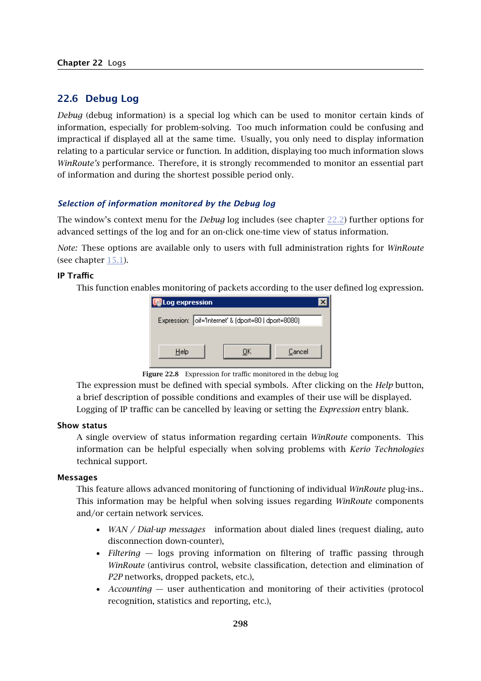 Debug log, 6 debug log | Kerio Tech Firewall6 User Manual | Page 298 / 404