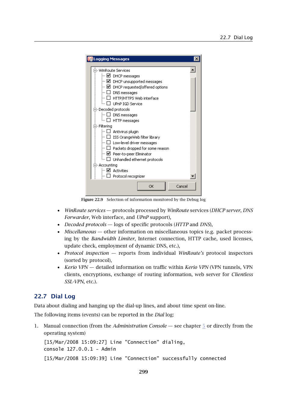 Dial log, 7 dial log | Kerio Tech Firewall6 User Manual | Page 299 / 404