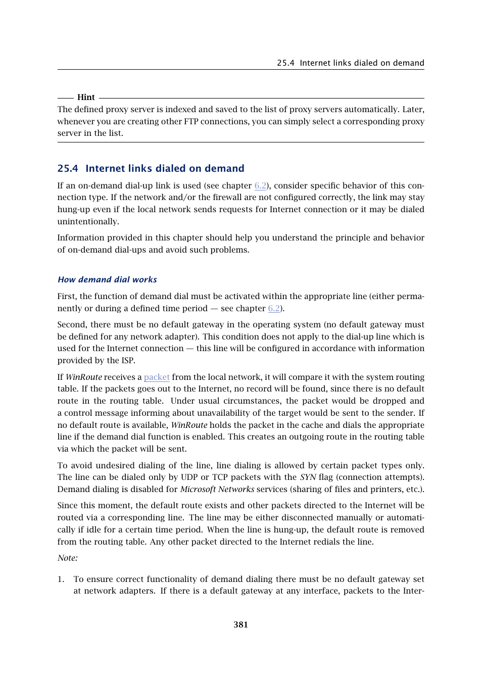 Internet links dialed on demand, 4 internet links dialed on demand | Kerio Tech Firewall6 User Manual | Page 381 / 404