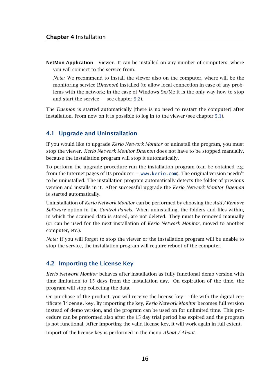 Chapter 4 installation 16, 1 upgrade and uninstallation, 2 importing the license key | Kerio Tech Network Monitor User Manual | Page 16 / 70