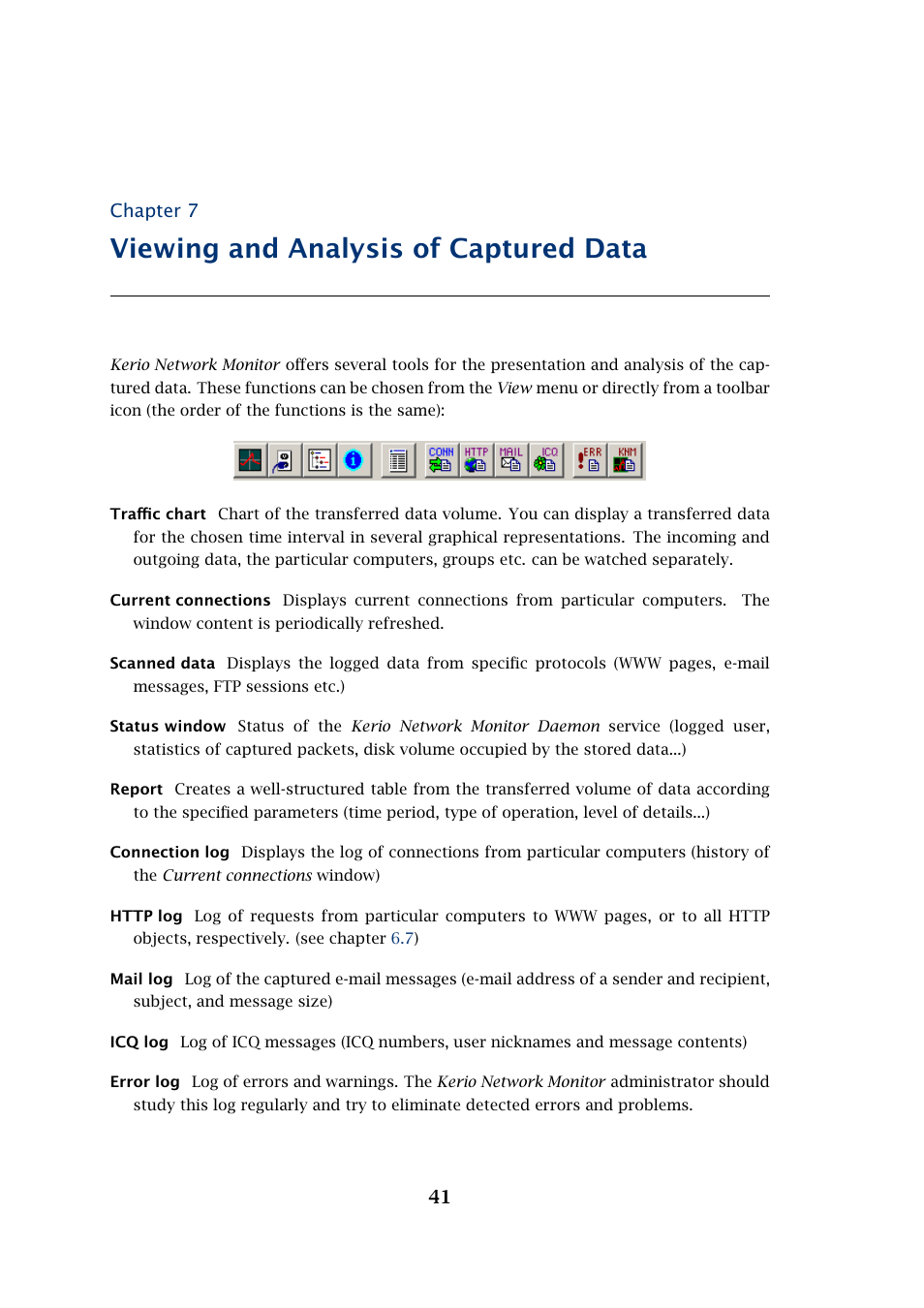 Viewing and analysis of captured data, 41 chapter 7 | Kerio Tech Network Monitor User Manual | Page 41 / 70