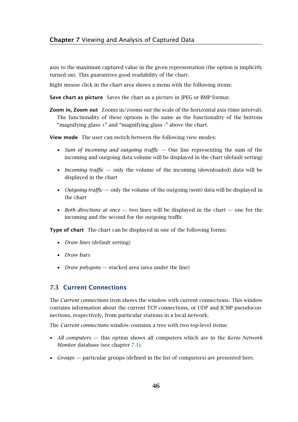 Chapter 7 viewing and analysis of captured data 46, 3 current connections | Kerio Tech Network Monitor User Manual | Page 46 / 70