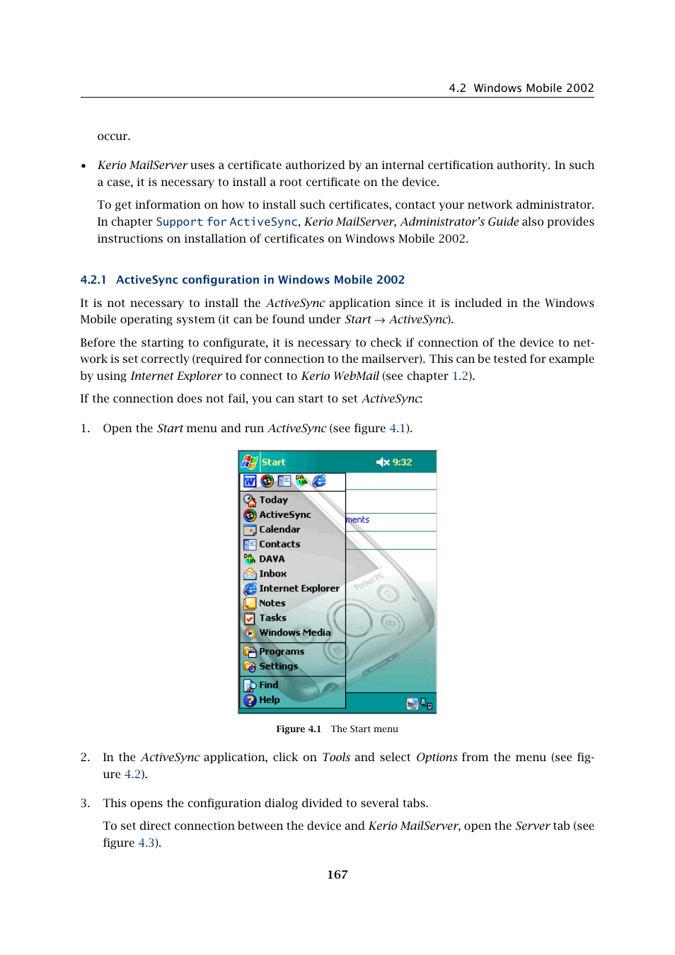 Activesync configuration in windows mobile 2002 | Kerio Tech Version 6.5.2 User Manual | Page 167 / 390