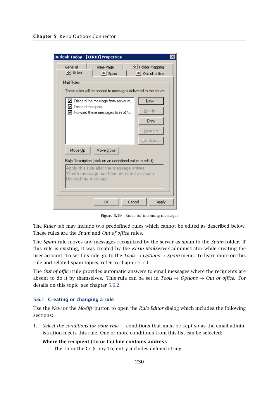 Creating or changing a rule | Kerio Tech Version 6.5.2 User Manual | Page 230 / 390