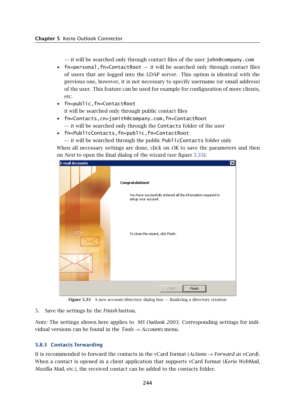 Contacts forwarding | Kerio Tech Version 6.5.2 User Manual | Page 244 / 390