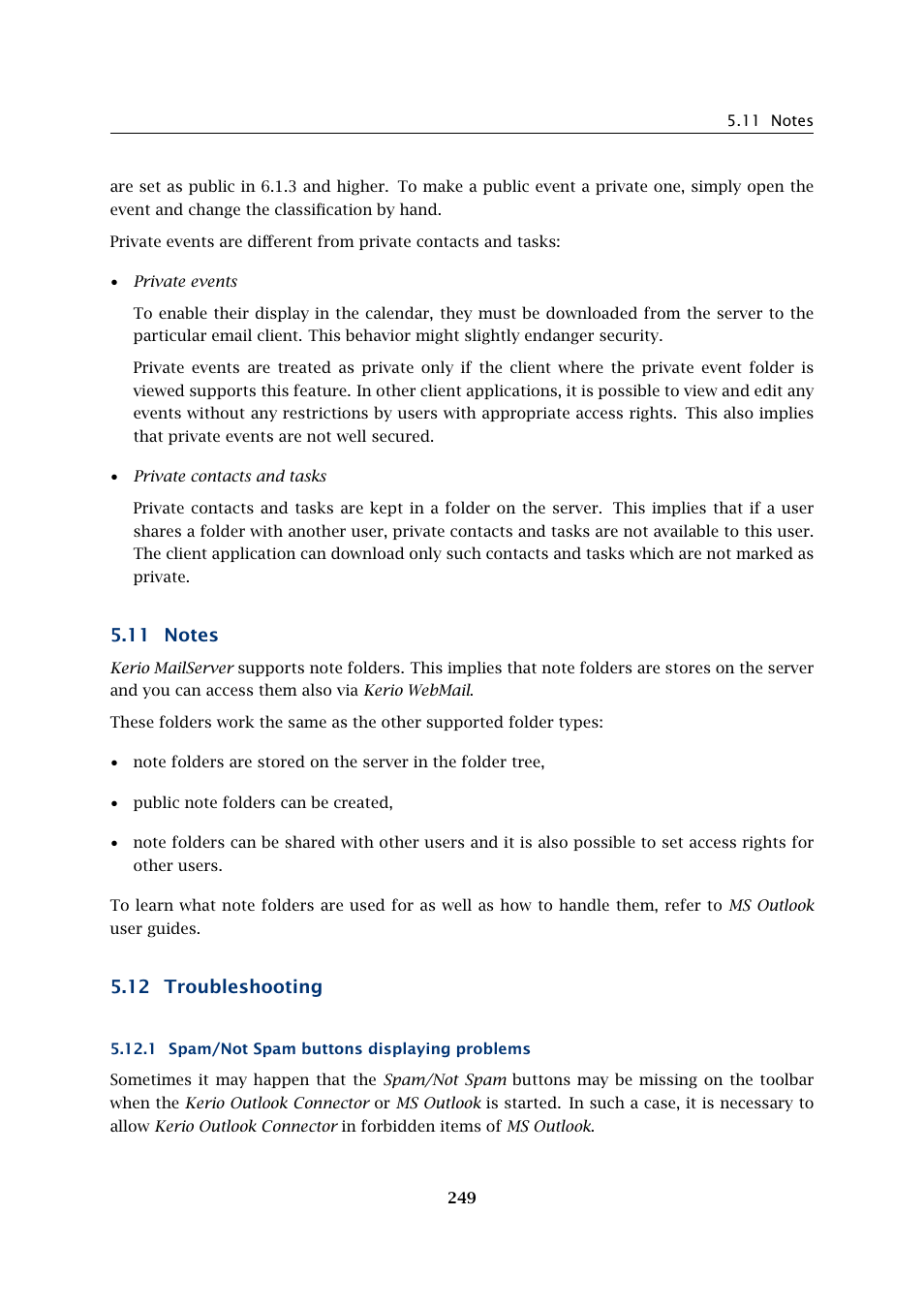 Notes, Troubleshooting, Spam/not spam buttons displaying problems | 12 troubleshooting | Kerio Tech Version 6.5.2 User Manual | Page 249 / 390