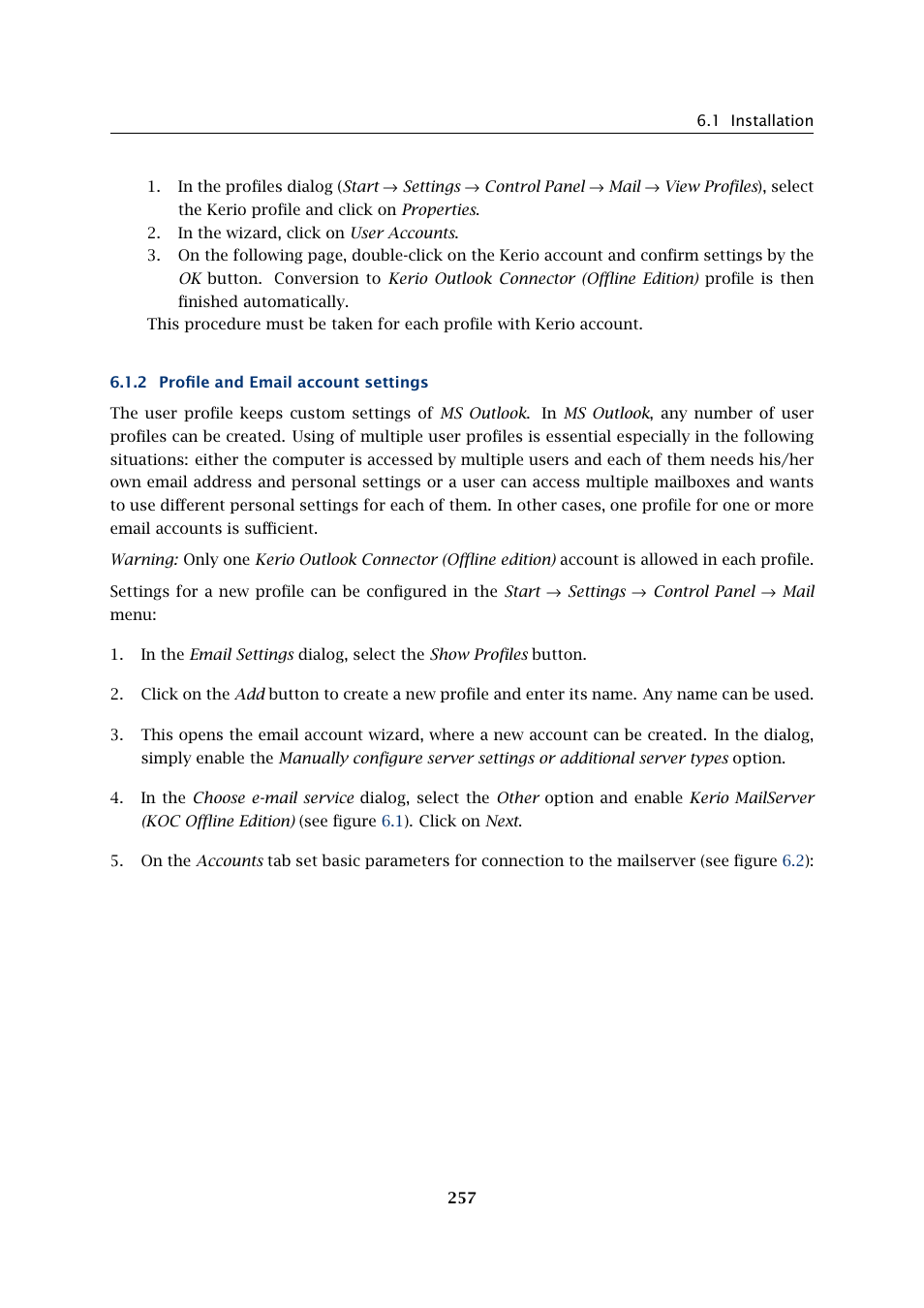 Profile and email account settings | Kerio Tech Version 6.5.2 User Manual | Page 257 / 390