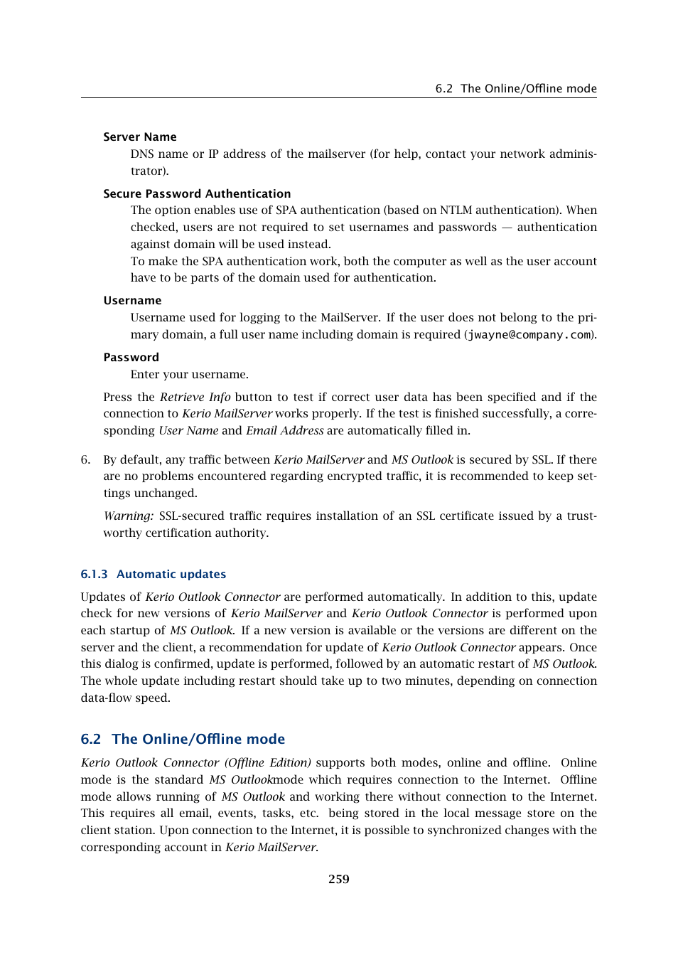 Automatic updates, The online/offline mode, 2 the online/offline mode | Kerio Tech Version 6.5.2 User Manual | Page 259 / 390
