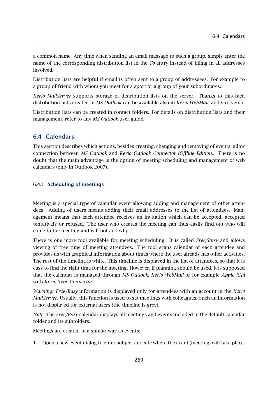 Calendars, Scheduling of meetings, 4 calendars | Kerio Tech Version 6.5.2 User Manual | Page 269 / 390