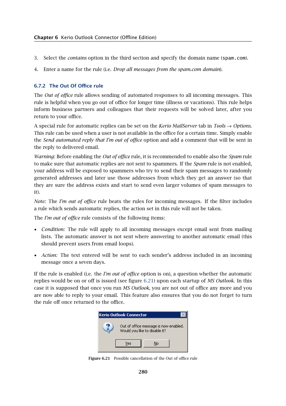 The out of office rule | Kerio Tech Version 6.5.2 User Manual | Page 280 / 390
