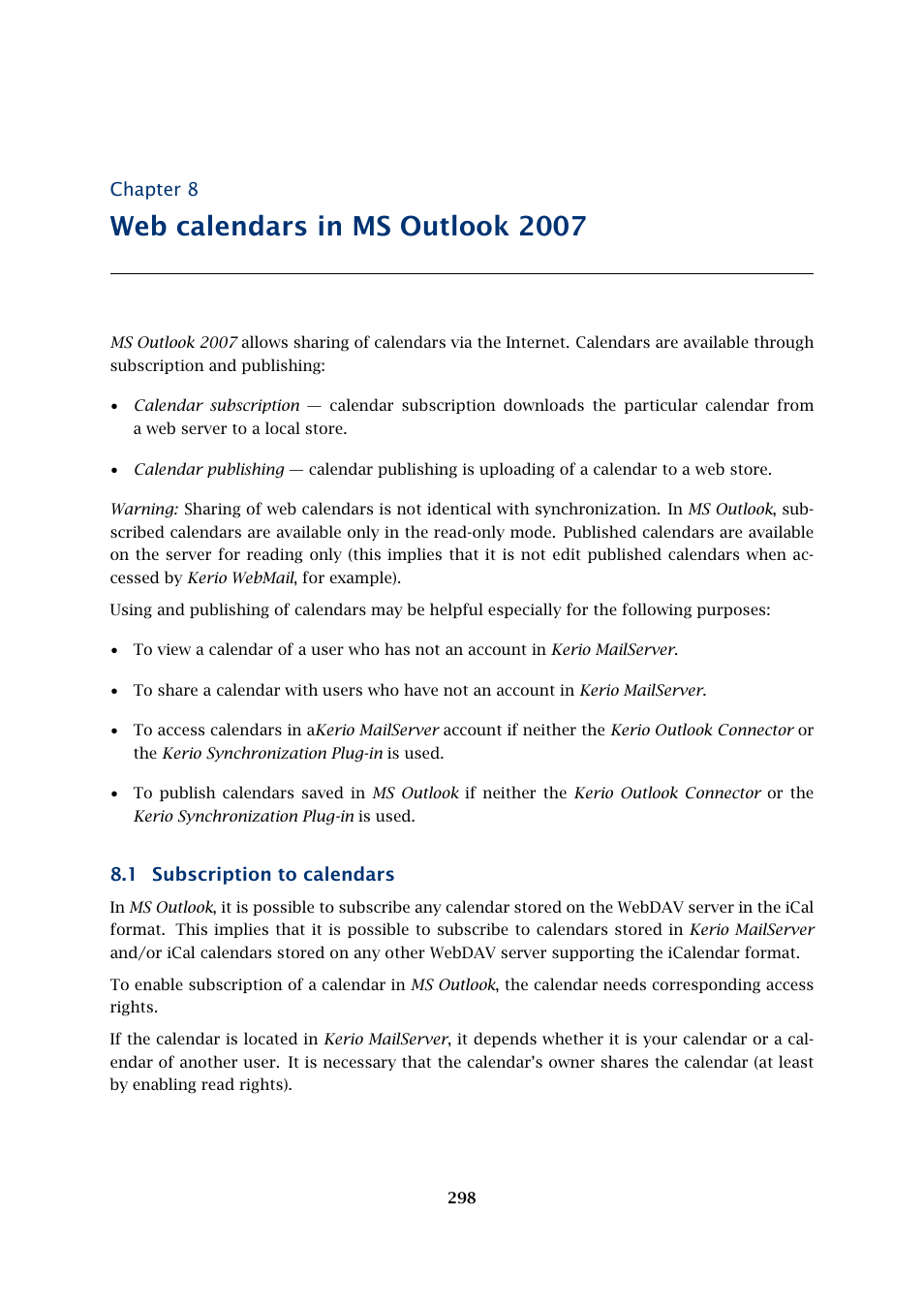 Web calendars in ms outlook 2007, Subscription to calendars | Kerio Tech Version 6.5.2 User Manual | Page 298 / 390