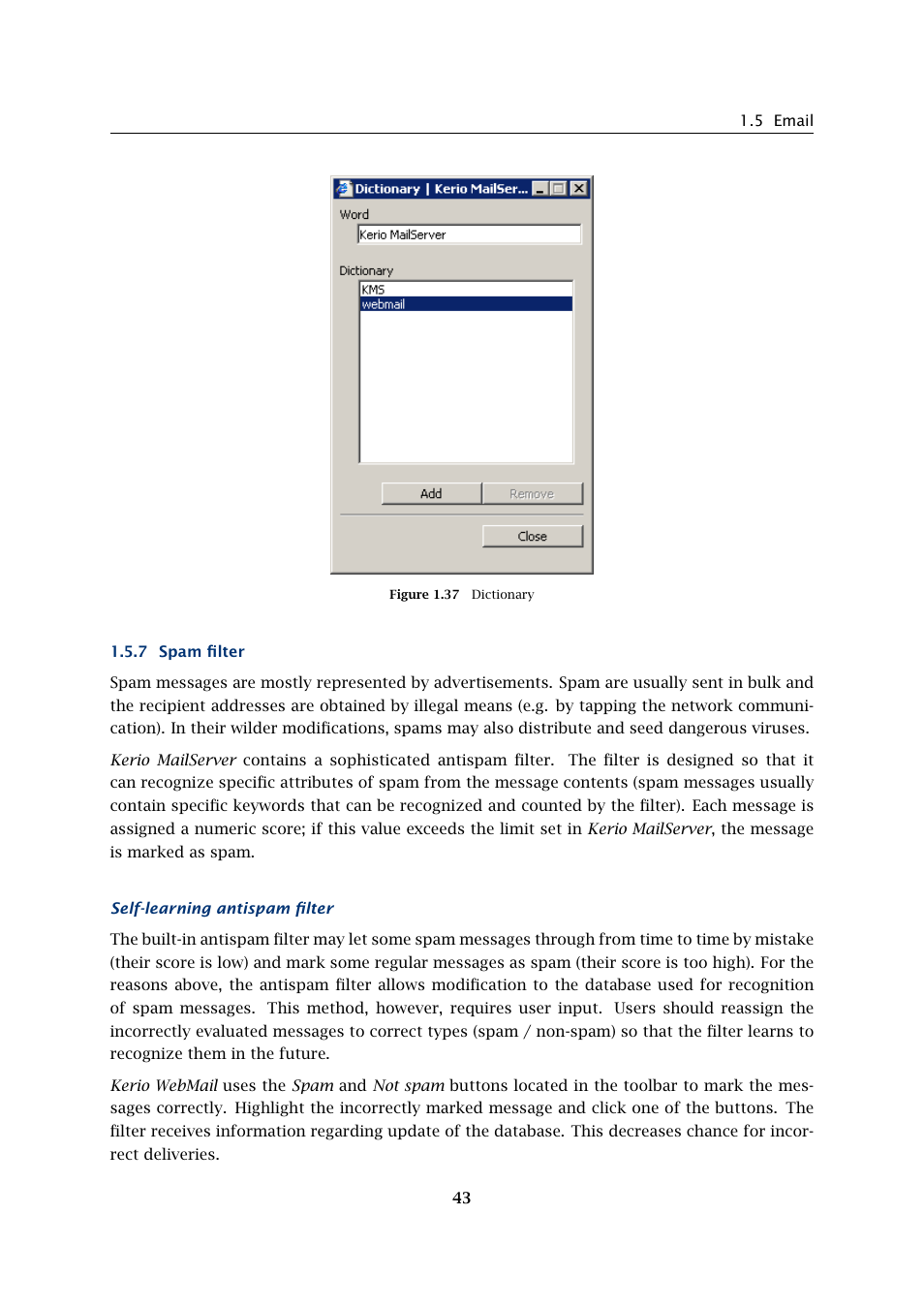 Spam filter | Kerio Tech Version 6.5.2 User Manual | Page 43 / 390