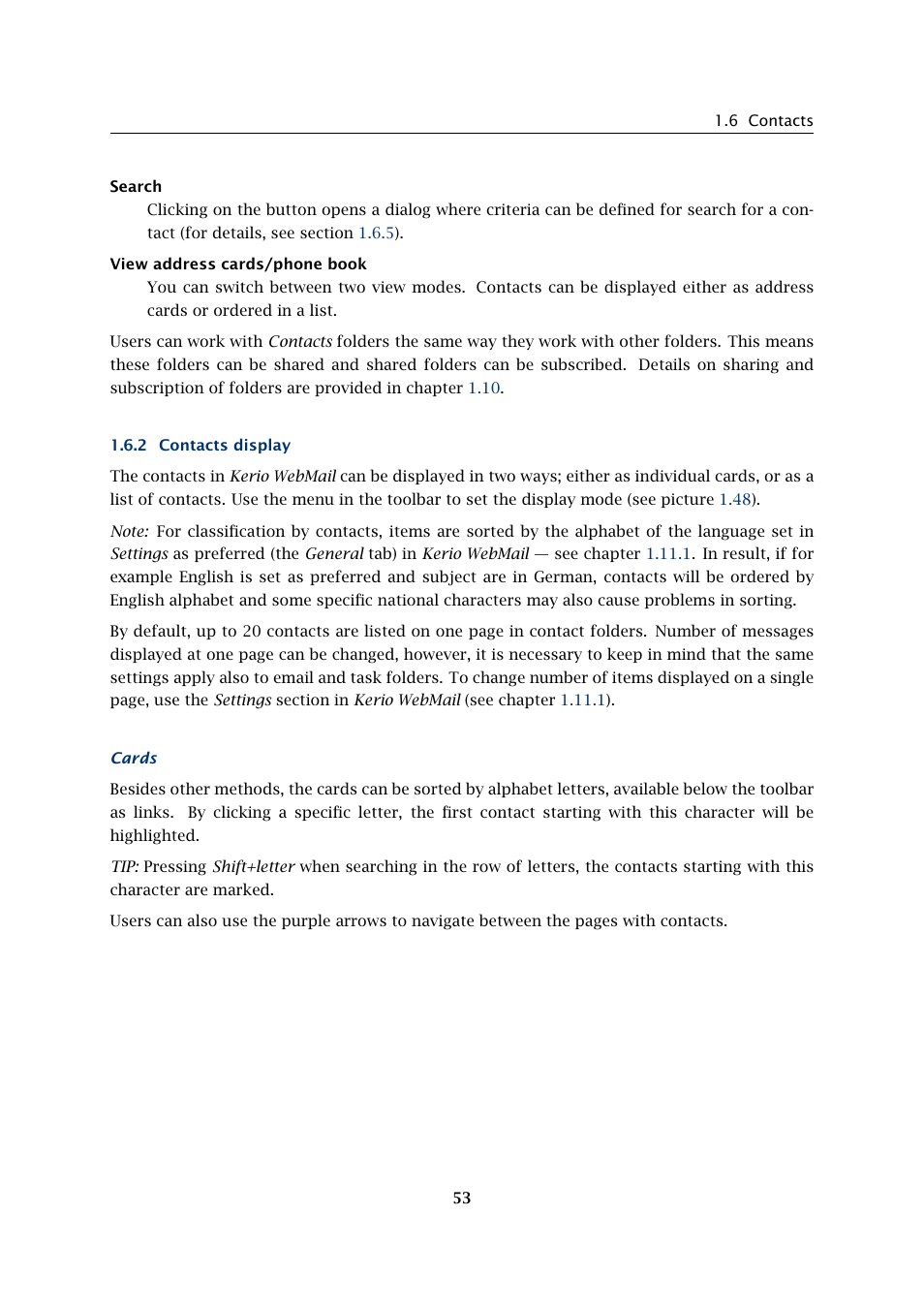 Contacts display | Kerio Tech Version 6.5.2 User Manual | Page 53 / 390